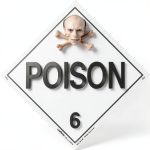 Labelmaster Z-EZ5 Poison Hazmat Placard Removable Vinyl Pack of 25-0